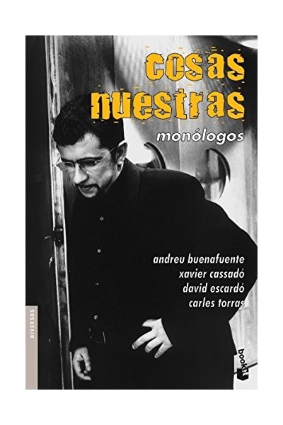 Cosas nuestras. Monólogos.